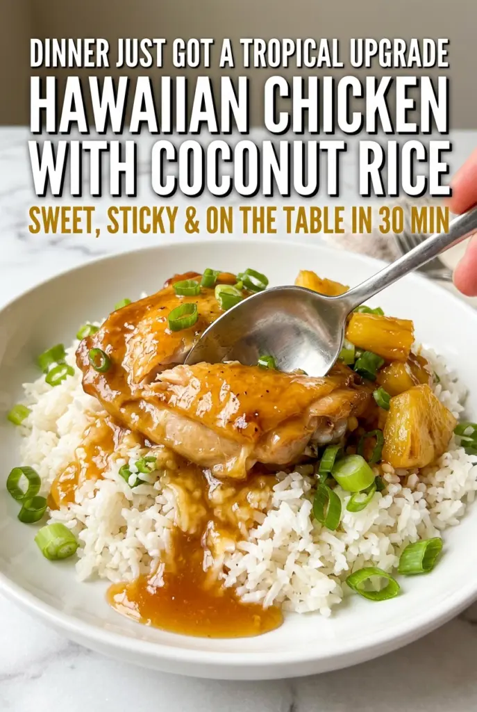 Hawaiian Chicken with Coconut Rice